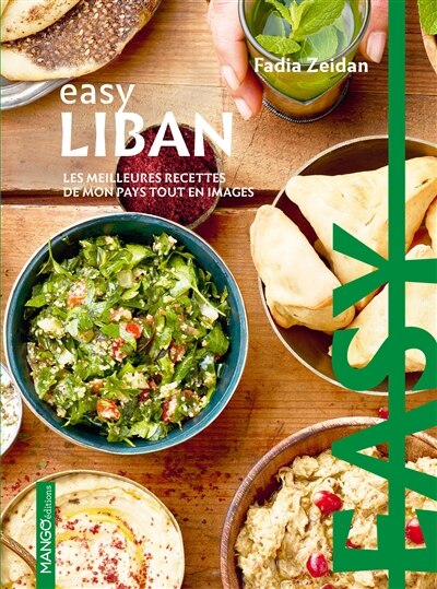 Couverture_Liban : les meilleures recettes de mon pays tout en images
