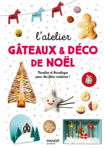 Couverture_L' atelier gâteaux & déco de Noël