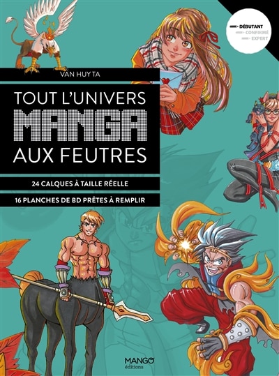 Couverture_Tout l'univers manga aux feutres