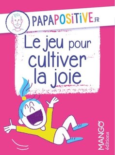 Front cover_Jeu Pour Cultiver La Joie Le