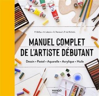 Front cover_Manuel complet de l'artiste débutant