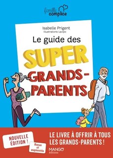 Couverture_Le Guide Des Super Grands-parents