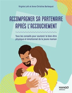 Couverture_Accompagner sa partenaire après l'accouchement