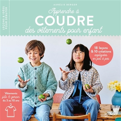 Front cover_Apprendre à coudre des vêtements pour enfant