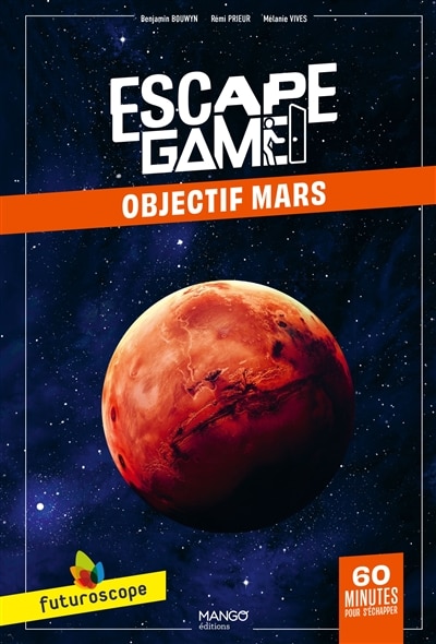 Escape game Futuroscope: objectif Mars
