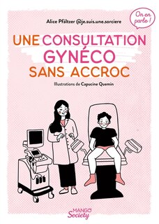 Couverture_Une consultation gynéco sans accroc