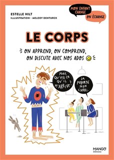 Front cover_Le corps : on apprend, on comprend, on discute avec nos ados