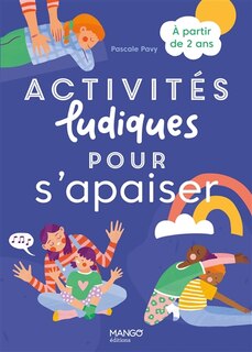 Couverture_Activités ludiques pour s'apaiser