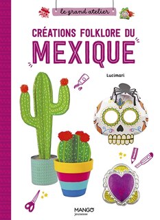 Couverture_Créations folklore du Mexique