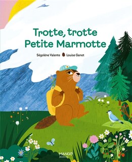 Front cover_Trotte, trotte Petite Marmotte