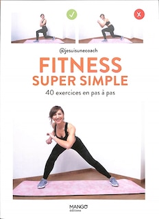 Couverture_Fitness super simple : 40 exercices en pas à pas