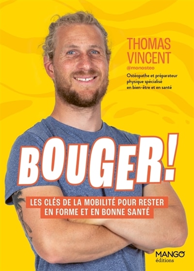 Front cover_Bouger ! : les clés de la mobilité pour rester en forme et en bonne santé