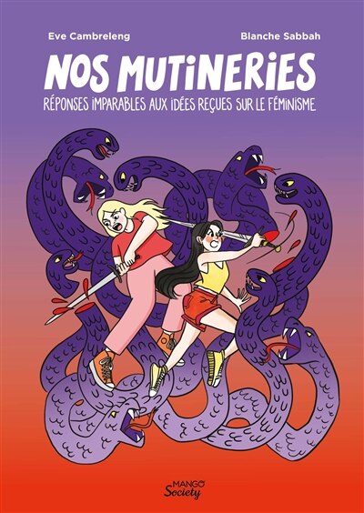 Front cover_Nos mutineries : réponses imparables aux idées reçues sur le féminisme