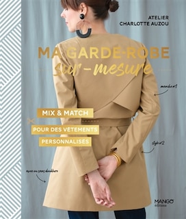 Couverture_Ma garde-robe sur mesure : mix & match : pour des vêtements personnalisés