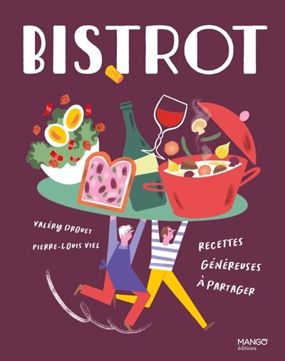 Couverture_Bistrot : recettes généreuses à partager