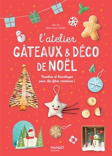 Couverture_L' atelier gâteaux & déco de Noël