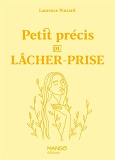 Couverture_Petit pr&eacute;cis du l&acirc;cher-prise