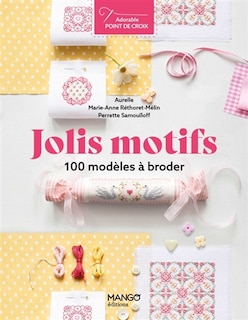 Couverture_Jolis motifs : 100 modèles à broder