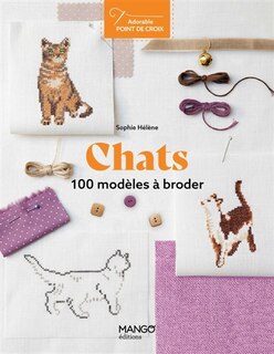 Couverture_Chats : 100 modèles à broder