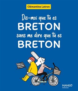 Couverture_Dis-moi que tu es breton sans me dire que tu es breton