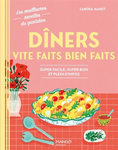 Front cover_D&icirc;ners vite faits bien faits