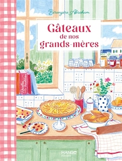 Front cover_G&acirc;teaux de nos grands-m&egrave;res