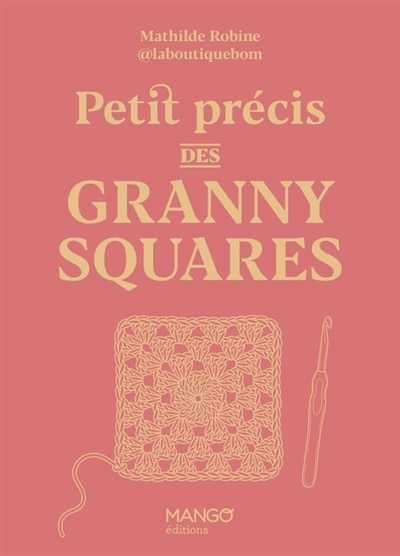 Front cover_Petit pr&eacute;cis des granny squares