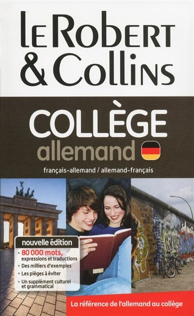 Couverture_Le Robert & Collins collège allemand : dictionnaire français-allemand, allemand-français