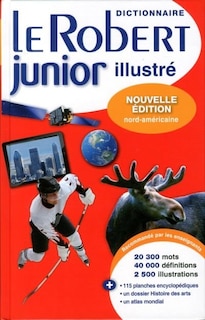 Dictionnaire Le Robert junior illustré nouvelle édition nord-américaine