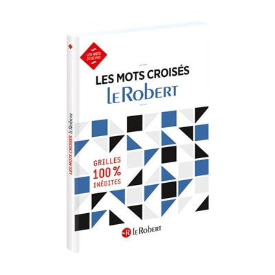 Couverture_Les mots croisés Le Robert : grilles 100 % inédites