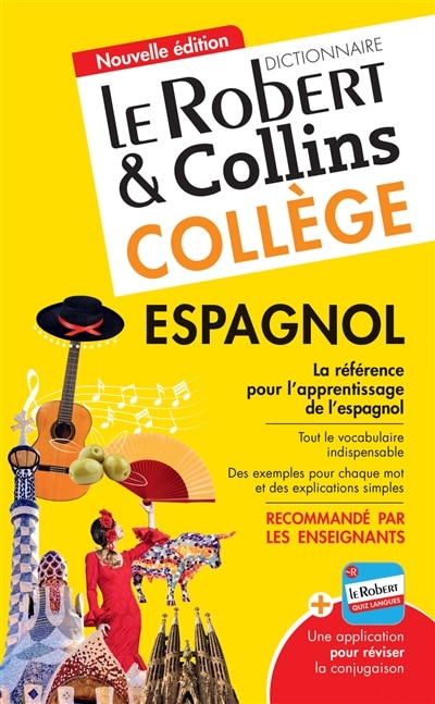 Front cover_Le Robert & Collins collège espagnol : dictionnaire français-espagnol, espagnol-français