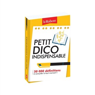 Couverture_Le Petit Dico Indispensable 50 000 Définitions