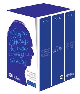 DICTIONNAIRE HISTORIQUE DE LA LANGUE FRANCAISE - COFFRET 3 VOLUMES