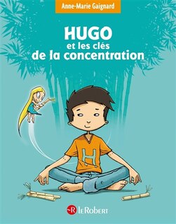 Front cover_Hugo Et Les Clefs De La Concentration