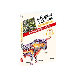 Couverture_Le Robert & Collins espagnol : dictionnaire visuel : voyages, business, études