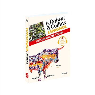 Couverture_Le Robert & Collins espagnol : dictionnaire visuel : voyages, business, études
