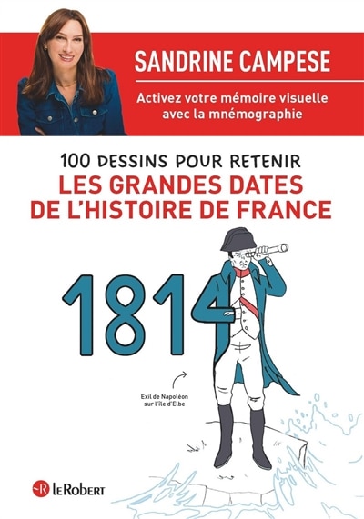 100 Dessins Pour Retenir Les Grandes Dates De L histoire De France Indigo 100-dessins-pour-retenir-les-grandes-dates-de-l-histoire-de-france-indigo