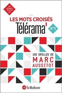 Couverture_Les mots crois&eacute;s T&eacute;l&eacute;rama : 100 grilles, Vol. 5