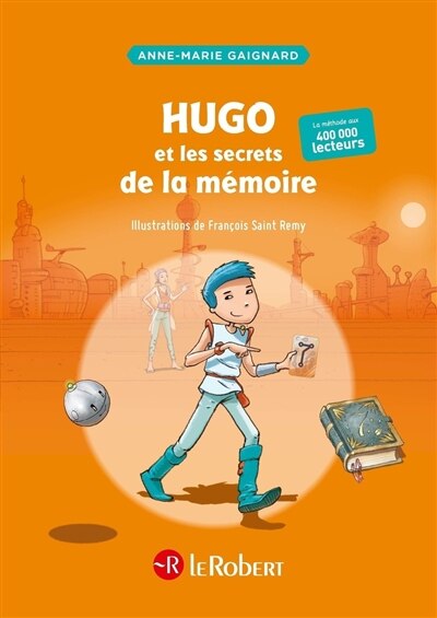 HUGO ET LES SECRETS DE LA MÉMOIRE de ANNE-MARIE,GAIGNARD