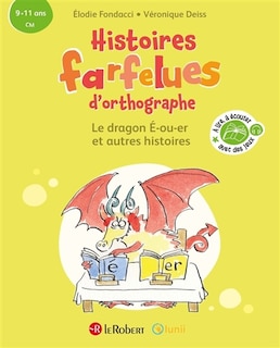 Couverture_Le dragon E-ou-er : et autres histoires : 9-11 ans, CM