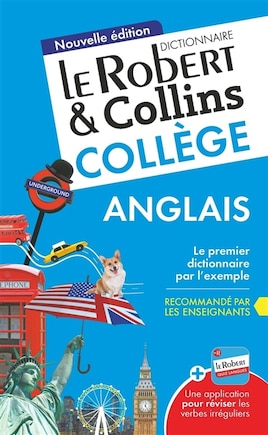 Le Robert & Collins collège anglais: dictionnaire anglais-français, français-anglais