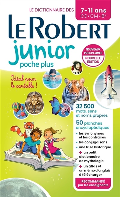 Couverture_Le Robert junior poche plus : le dictionnaire des 7-11 ans, CE, CM, 6e : nouveaux programmes