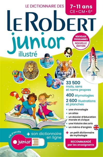 Front cover_Le Robert junior illustré : le dictionnaire des 7-11 ans, CE, CM, 6e : + son dictionnaire en ligne