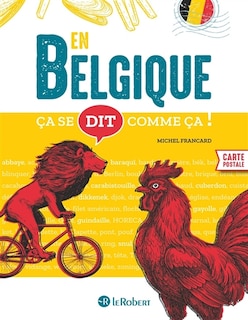 Couverture_En Belgique &ccedil;a se dit comme &ccedil;a !