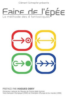 Couverture_Faire de l'épée - La méthode des 4 fantastiques