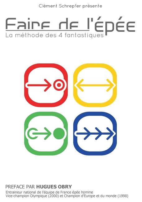 Couverture_Faire de l'épée - La méthode des 4 fantastiques