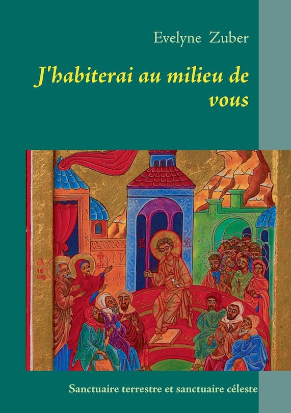 Couverture_J'habiterai au milieu de vous