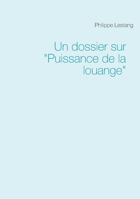 Front cover_Un dossier sur Puissance de la louange