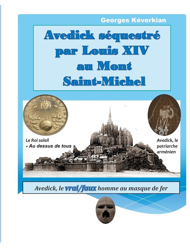 Front cover_Avedick séquestré par Louis XIV au Mont Saint-Michel