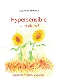 Couverture_Hypersensible Et alors ?